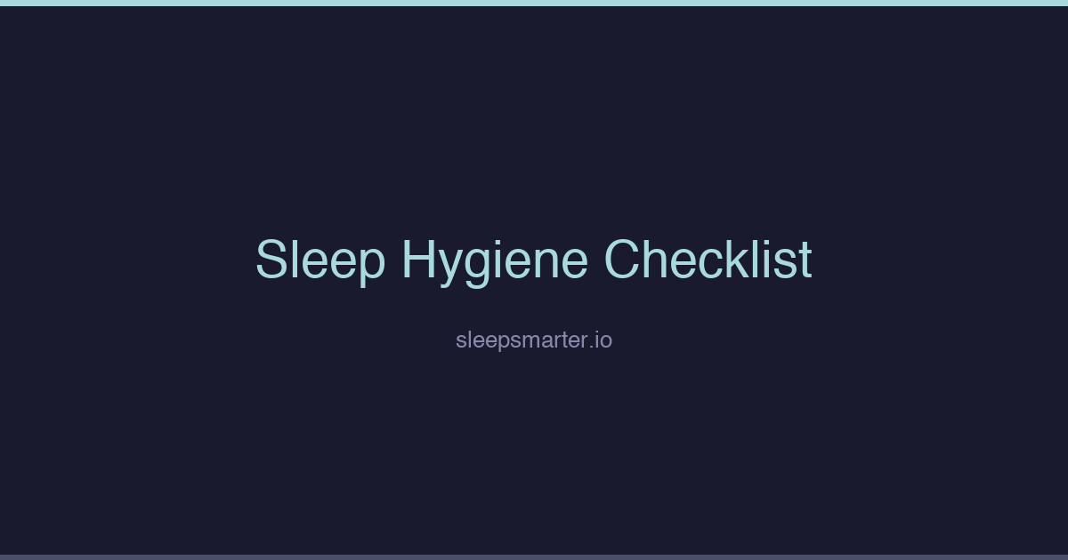 Dark themed sleep hygiene checklist illustration for Sleep Smarter
